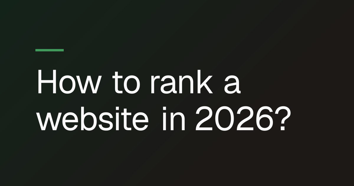 How to rank a website in 2026?